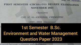 GENERAL CHEMISTRY  1st Sem BSc Environment and Water Management 2023 calicut [upl. by Egiap]