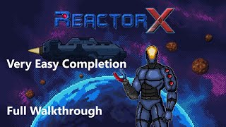 Reactor X 2  Full Gameplay Walkthrough [upl. by Hum]