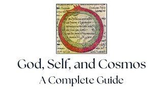 A Complete Guide God Self and Cosmos [upl. by Ellerred]