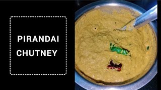 Pirandai Chutney பிரண்டை சட்னி Pirandai thuvayal  பிரண்டை துவையல் easy Cooking healthy cooking [upl. by Einimod872]