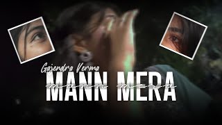 Gajendra Vermas HIT Song Mann Mera Will SURPRISE You [upl. by Leinehtan557]