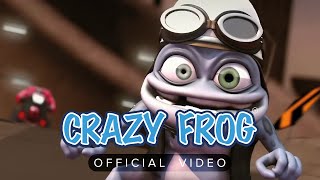 Crazy Frog  Axel F Official Video [upl. by Nunnery]