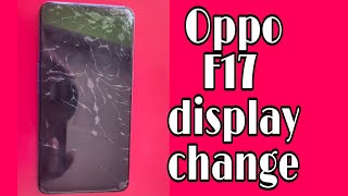 Oppo f17 display change  Harsu Mobiles [upl. by Margaretta]