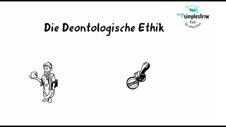 Ethische Modelle Die Deontologische Ethik [upl. by Eirrej]