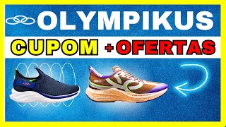 OFERTAS OLYMPIKUS CUPOM de DESCONTO  TÊNIS OLYMPIKUS PROMOÇÃO  CUPOM OLYMPIKUS HOJE [upl. by Akirrehs]