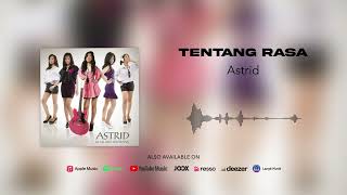 Astrid  Tentang Rasa Official Audio [upl. by Ainimre252]