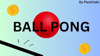 Ball pong NEW GAME [upl. by Snave]