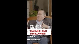 Bill Belichick amp Ray Dalio on Learning and Development Part 2 [upl. by Bouchard]