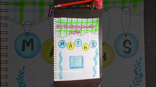 Easy Front page for math subject front page shorts [upl. by Niarb333]