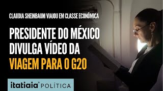 PRESIDENTE DO MÉXICO CLAUDIA SHEINBAUM VIAJOU EM VOO COMERCIAL PARA PARTICIPAR DO G20 NO RJ [upl. by Nnyleak93]