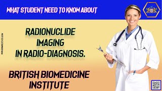 What Student Need to Know about Radionuclide imaging in Radio Diagnosis [upl. by Nathaniel]