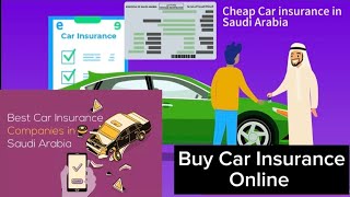 How to buy car Insurance online in saudi Arabia 2023  Car Insurance  Comprehensive car Insurance [upl. by Eiramanna]