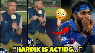 “Hardik is acting…” BIG Statement by kevin pietersen 😳l Hardik Pandya MI IPL 2024 Cricket news [upl. by Malamud]