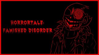 Horrortale  FAMISHED DISORDER [upl. by Gillman]