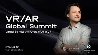 Sensorium Corporation X VRAR Summit  Virtual Beings The Future Of AI In VR [upl. by Aitam610]