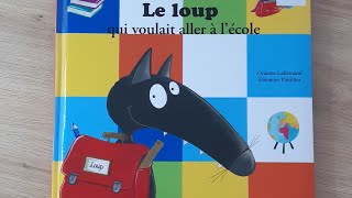 Le loup qui voulait aller à lécole [upl. by Karlens711]