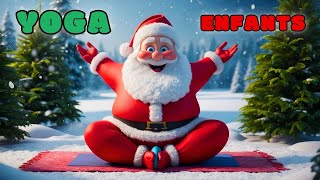 YOGA ENFANT avec le PÈRE NOËL  🎅 Yoga Noël pour les petits  Méditation enfant [upl. by Efinnej513]