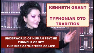 Kenneth Grant amp Typhonian OTO Tradition [upl. by Hayalat]