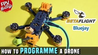 Drone Programming  Budget FPV  Part  3  HOBBY KING  தமிழ் [upl. by Fruma]