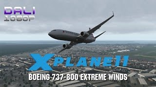 XPlane 11  Boeing 737800 CYUL Xtreme Winds PC Gameplay [upl. by Kcir]