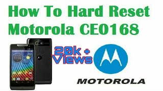 Hard Reset Motorola CE0168 Unlock pattern solve hang Problem [upl. by Pejsach481]