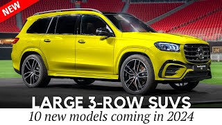 Top 10 Newest Large SUVs with 3Row Seating for 2024 MY [upl. by Lemay]