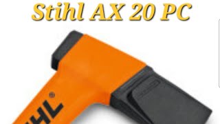 Stihl Cleaving Axe AX 20 PC Review [upl. by Dagney]