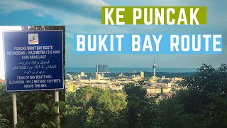 Vlog KE PUNCAK BUKIT BAY ROUTE KUANTAN [upl. by Amsirahc]