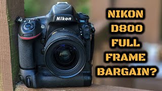 Nikon D800 Review Full Frame Bargain [upl. by Liva]