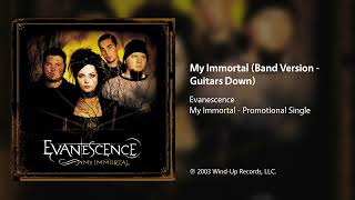 Evanescence  My Immortal Band Version  Guitars Down [upl. by Hubie598]