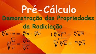 Demonstração das Propriedades da Radiciação [upl. by Kciredes]