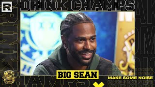 Big Sean On Kanye West Being Signed To GOOD Music His Career Detroit amp More  Drink Champs [upl. by Bultman]