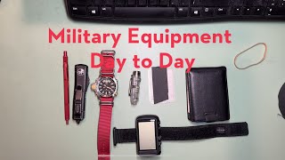 Military Equipment Day to Day carry  EDC [upl. by Epolulot]