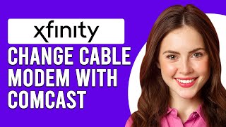 How To Change Your Cable Modem With Comcast Xfinity How To Replace Your Cable Modem With Xfinity [upl. by Ennoval508]