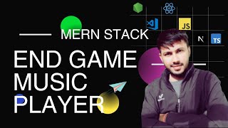 Developing a Professional Music Player App using MERN Stack [upl. by Ecnaret]