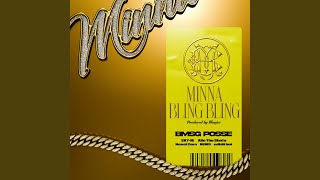 MINNA BLING BLING [upl. by Anelram501]