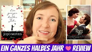 EIN GANZES HALBES JAHR Film und Buch REVIEW [upl. by Lietman]