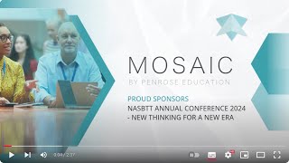 Mosaic Sponsor Video  NASBTT Conference 2024 [upl. by Arod]