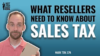 What resellers need to know about sales tax [upl. by Rima564]