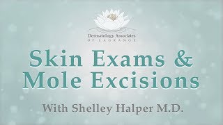 Skin Exams amp Mole Excisions Questions amp Answers  Dermatology Associates of LaGrange [upl. by Eltsirc563]