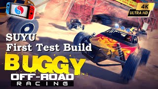 SUYU First Test Build Buggy OffRoad Racing Switch 4K 60fps  Yuzu Alternative  PC Gameplay [upl. by Nanreh]