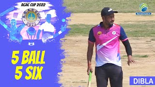 🔥 5 BALL 5 SIX 🔥 Dibla  AGAC Cup 2022 West Bengal [upl. by Annav]