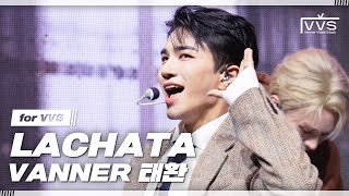 VVS VANNER 배너 ‘LACHATA’ TAEHWAN Ver  2023 VANNER FANCON TOUR VVS Adventure in Seoul [upl. by Jinny]