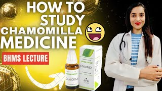 Chamomilla medicine BHMS lecture video  chamomilla homeopathic medicine lecture  Johari BHMS [upl. by Brunelle]