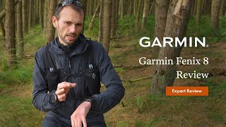 Garmin Fenix 8 Review [upl. by Cole]