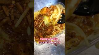 Hussainabad ke street food khaosay 😱🥰😋👍👌 hussainabadfoodstreet shorts youtubeshorts food [upl. by Havens]