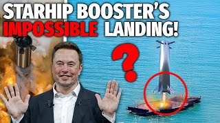 SpaceXs Insane Plans for Starships Booster Landing [upl. by Holbrook]