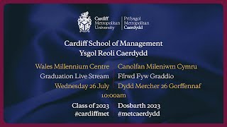 Cardiff School of Management  Cardiff Metropolitan University Graduation 2023 [upl. by Eceined]