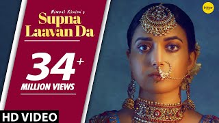 NIMRAT KHAIRA  Supna Laavan Da Full Song Preet Hundal [upl. by Cort200]