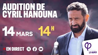 🔴 EN DIRECT  Audition de Cyril Hanouna [upl. by Paehpos]